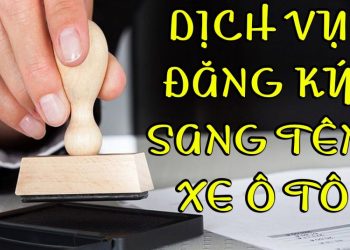 dịch vụ công chứng mua bán xe ô tô