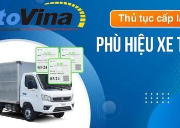 Cách đăng ký phù hiệu xe tải cập nhật mới nhất