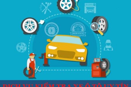 Dịch Vụ Check Xe Ô Tô Cũ Chữ Tín - An Tâm Tuyệt Đối Khi Mua Xe Đã Qua Sử Dụng